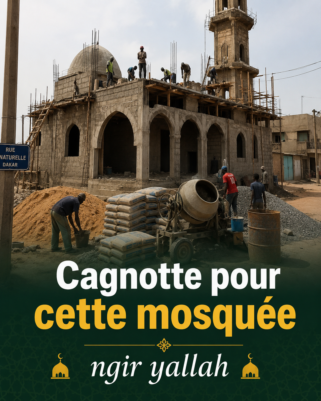 🕌 CAGNOTTE POUR LA CONSTRUCTION DE NOTRE MOSQUÉE 🕌